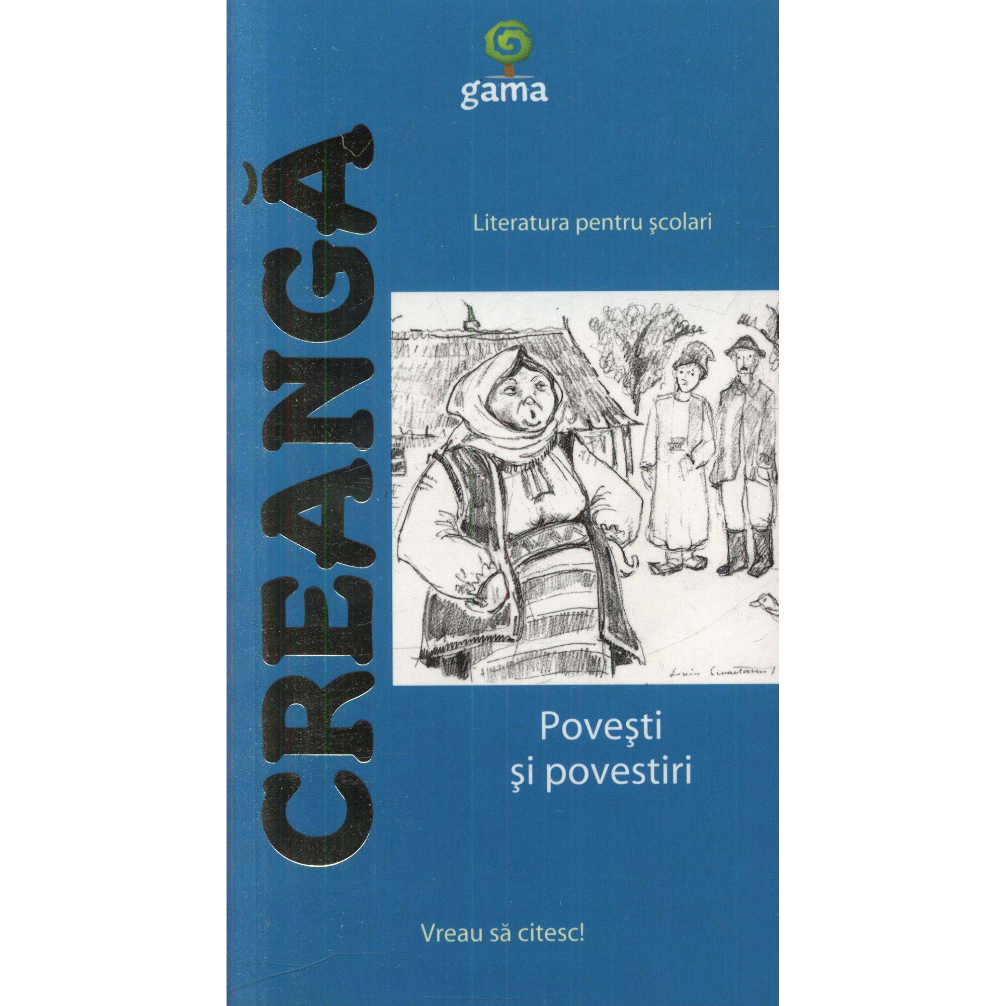 Ion Creanga - Povesti, povestiri